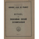 Grande Loge de France . Rituel du troisième degré SYMBOLIQUE...