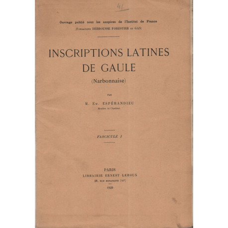 Inscriptions Latines de GAULE (Narbonnaise) Fascicule I et II