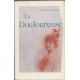 La douloureuse