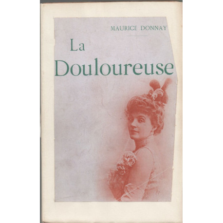 La douloureuse