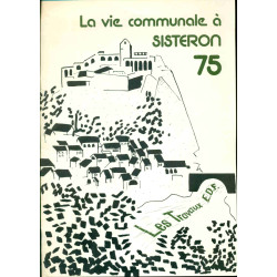 La vie communale à Sisteron. 75 Bulletin officiel no 3
