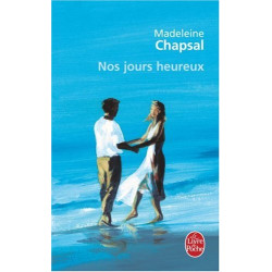 Nos jours heureux