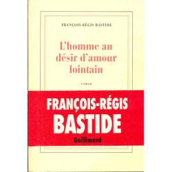 L'homme au désir d'amour lointain