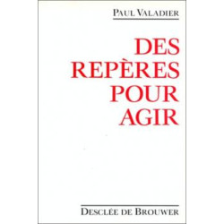 Des Repères pour agir : les morales sont érodées serions-nous sans...