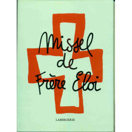 Missel de Frère Eloi