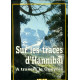 Sur les traces d'Hannibal A travers le Queyras
