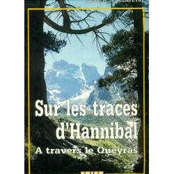 Sur les traces d'Hannibal A travers le Queyras