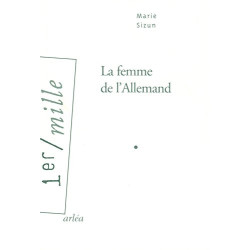 La femme de l'Allemand - Grand prix des Lectrices de Elle 2008