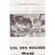 Historique des transports.Région du Col des Roches