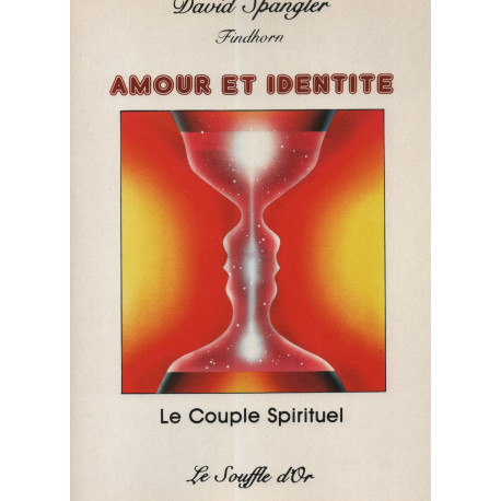 Amour et identité : le couple spirituel