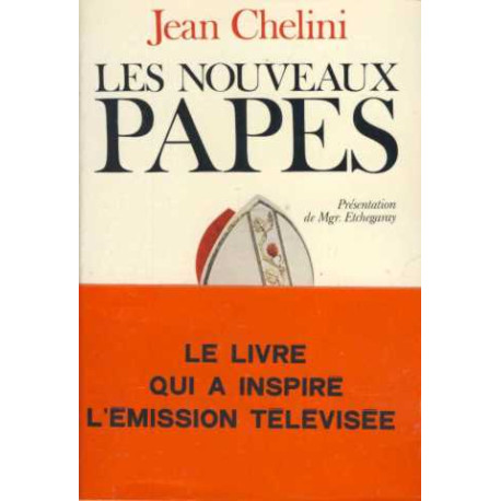 Les nouveaux papes
