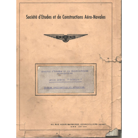 AVION SUC-10 "COURLIS" Notice Utilisation et entretien . Société...