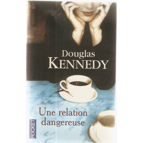 Une relation dangereuse