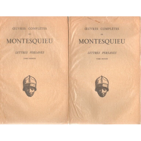Oeuvres complètes. Lettres Persanes tome 1 et tome 2