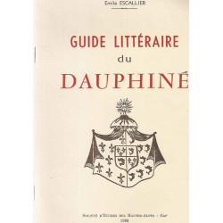 Guide littéraire du Dauphiné