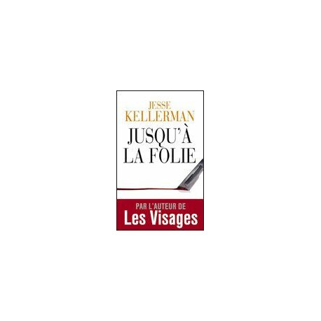 Jusqu'à la folie