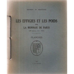 Les Effigies et les Poids de la Monnaie de Paris (IIIe siècle...