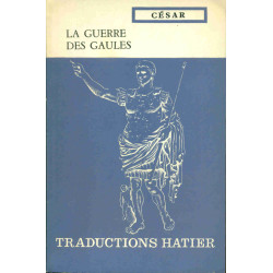 La Guerre des Gaules