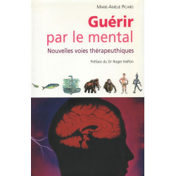 Guérir par le mental