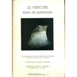 Le Vercors .Terre de Préhistoire. La Préhistoire dans la vallée de...