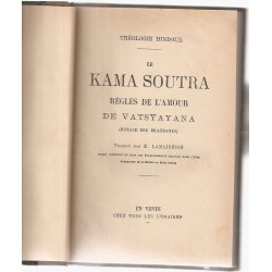 Le Kama soutra .Règles de l'amour de Vatsyayana (morale des Brahmanes)