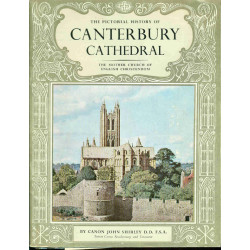 The pictorial history of Canterbury Cathédral .The mother Church...