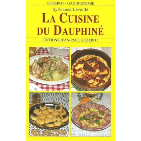 La cuisine du Dauphiné