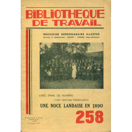 Bibliothèque de Travail . Numéro 258.Une Noce Landaise en 1890