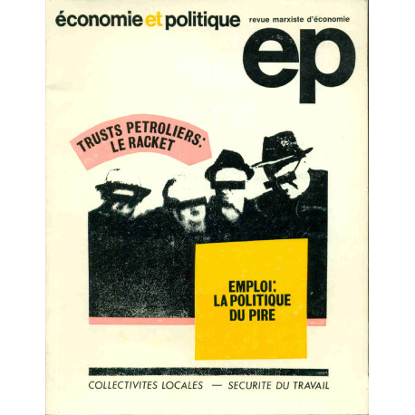 Economie et politique. Revue marxiste d'économie. No 270