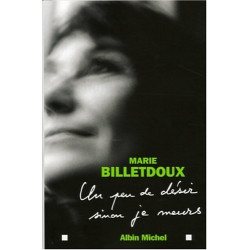 Un peu de désir sinon je meurs