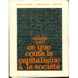Cahiers du communisme.Hors série . Claude Quin. Ce que coûte le...