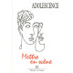 Adolescence N° 53 Automne 2005 : Mettre en scène