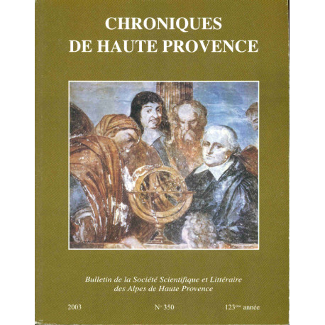 Chroniques de Haute-Provence. Bulletin de la société Scientifique...