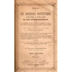 Essai sur les anciennes Institutions autonomes ou Populaires des...