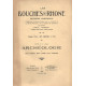 Les Bouches-du-Rhône .Encyclopédie Départementale . Tome IV-1er...