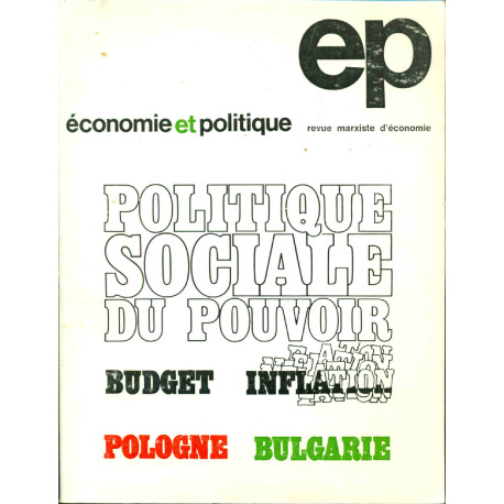 Economie et politique . Revue marxiste d'économie .No 220