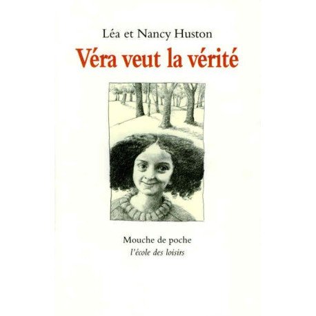 Vera veut la verite