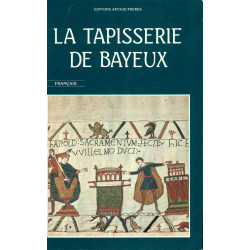 La tapisserie de Bayeux