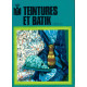 Teintures et Batik