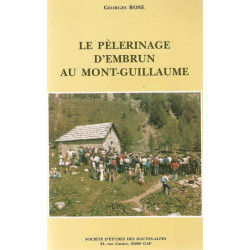 Pelerinage au mont-guillaume