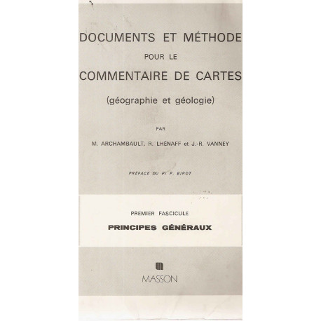 Documents et methode pour les commentaires de cartes fascicule 1 -...
