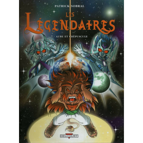 Les Légendaires Tome 7 : Aube et Crépuscule