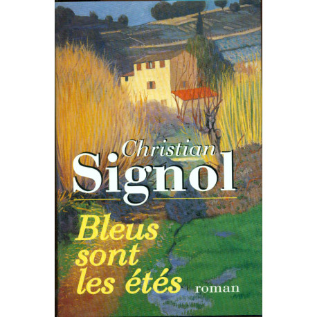 Bleus Sont Les Étés