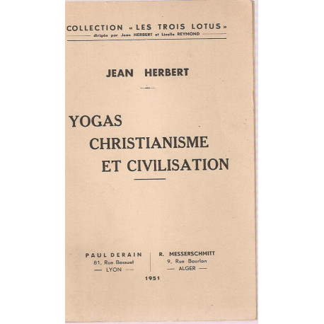 Yogas Christianisme et Civilisation