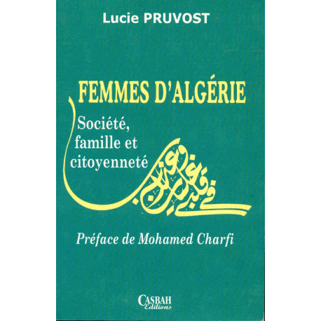 Femmes D'Algerie Societe famille et citoyennete