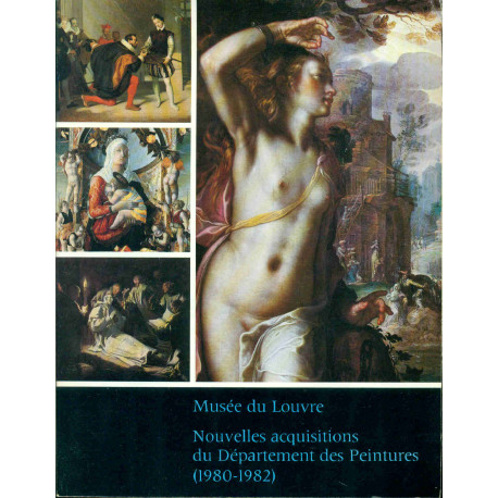 Nouvelles acquisitions du Département des Peintures Musée du...