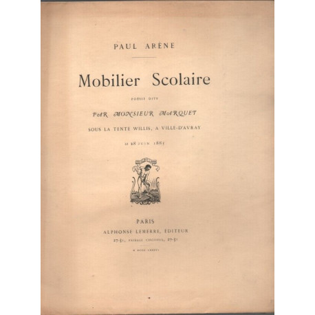 MOBILIER SCOLAIRE .Poésie dite par Monsieur MARQUET sous la tente...