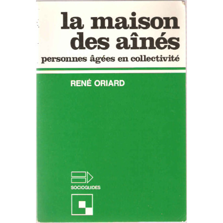 La maison des ainés.Personnes agées en collectivité