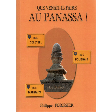 Que venait-il faire au Panassa