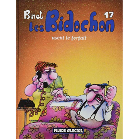 Les Bidochon tome 17 : Les Bidochon usent le forfait